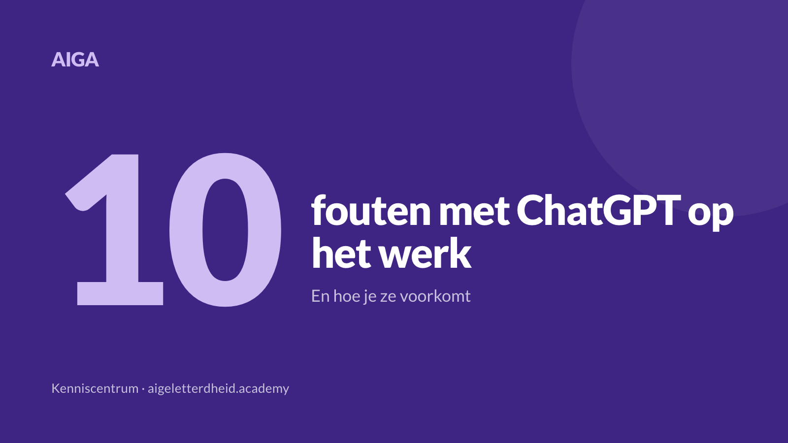De 10 meest gemaakte fouten met ChatGPT op het werk